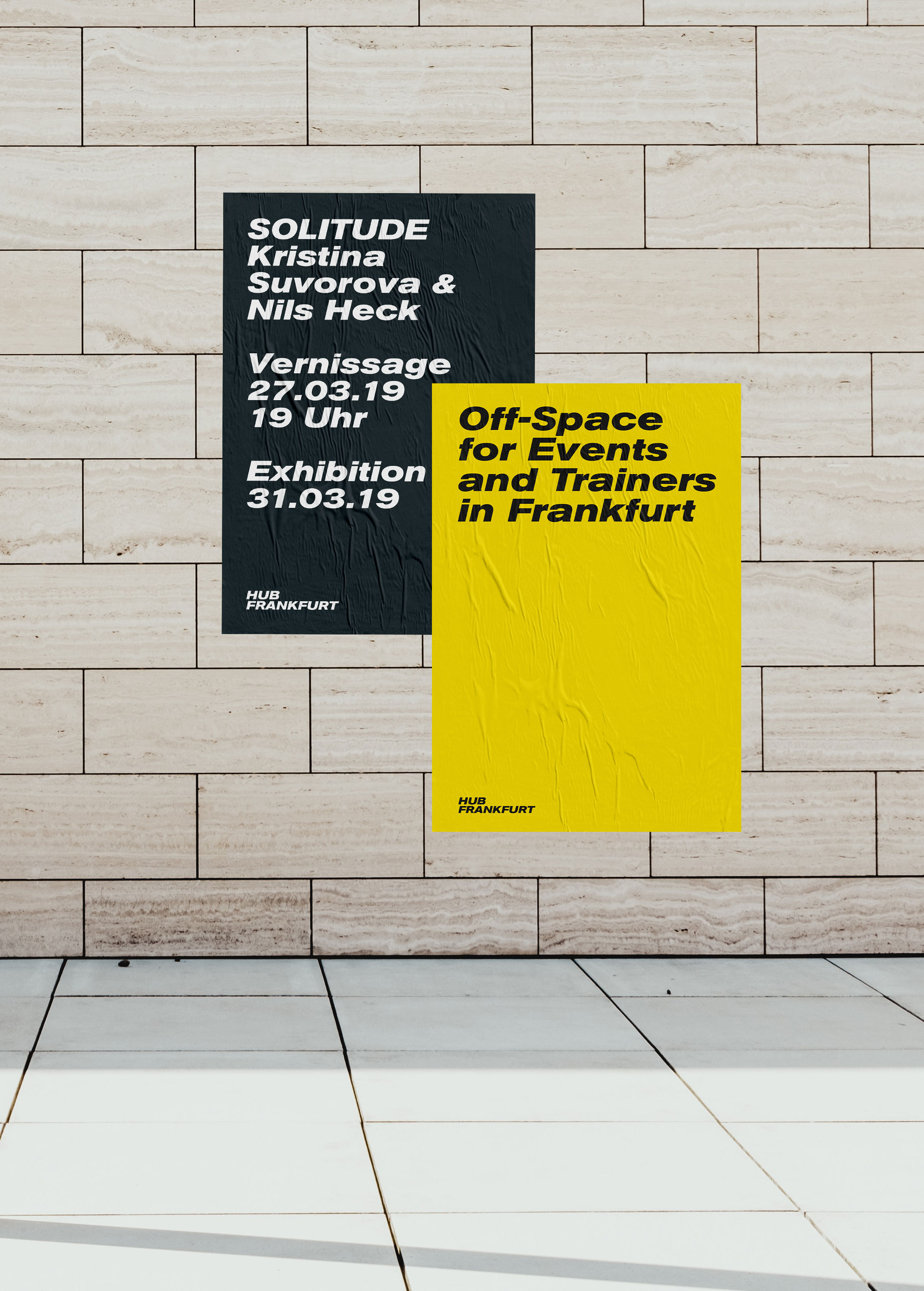 Typografische Poster für das Hub Frankfurt Zwei typografische Poster an einer Fassade hängend