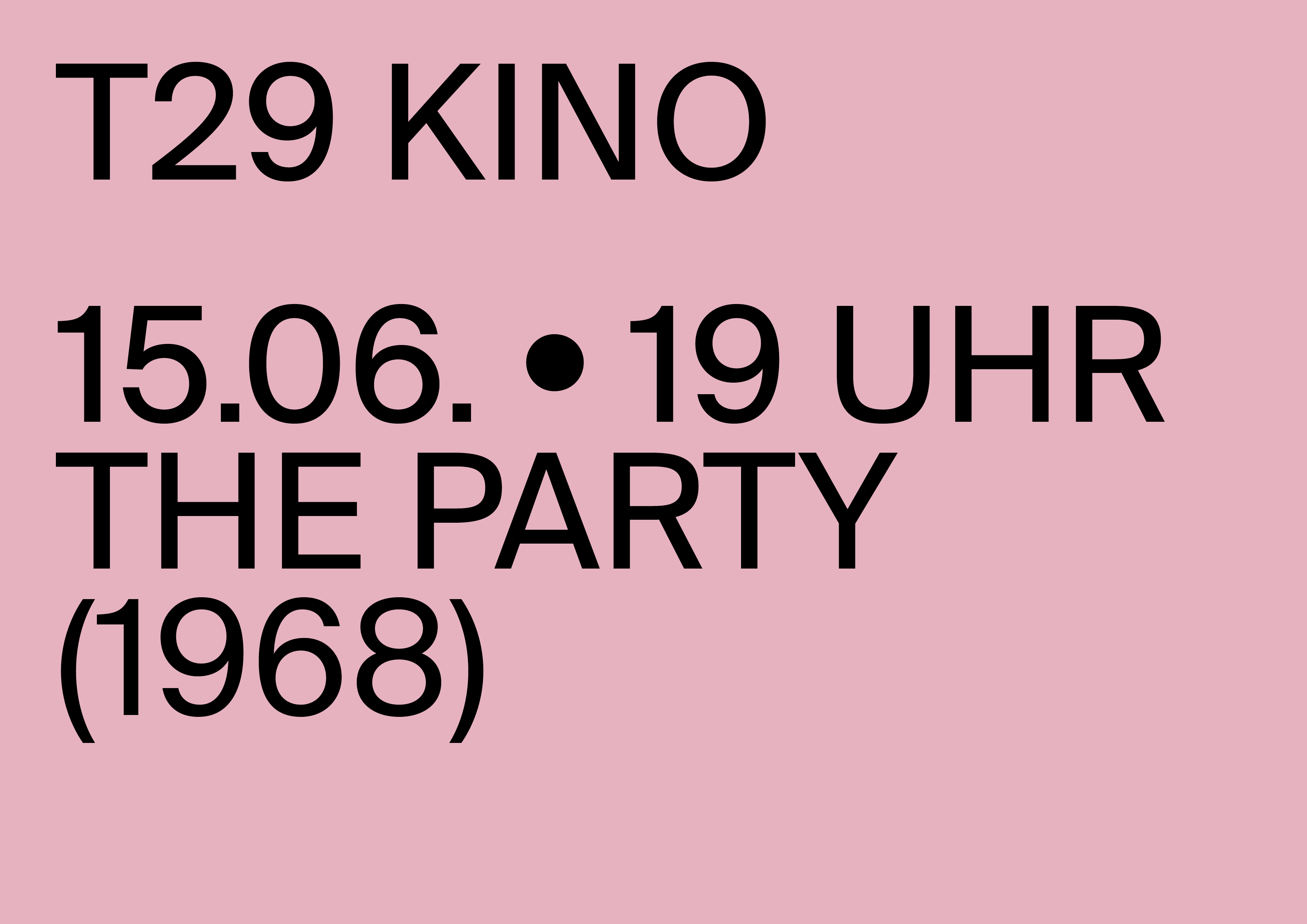 Flyerdesign für das T29 Kino, minimale Typografie auf rosa Hintergrund